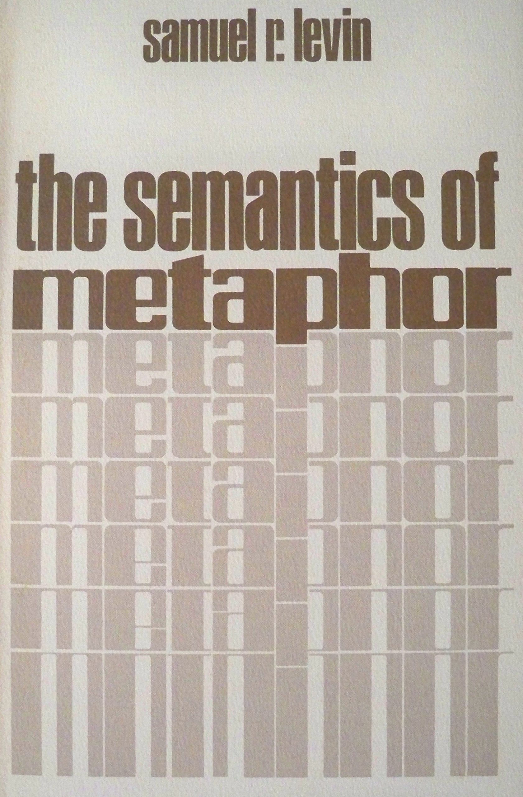 The Semantics of Metaphor,Used
