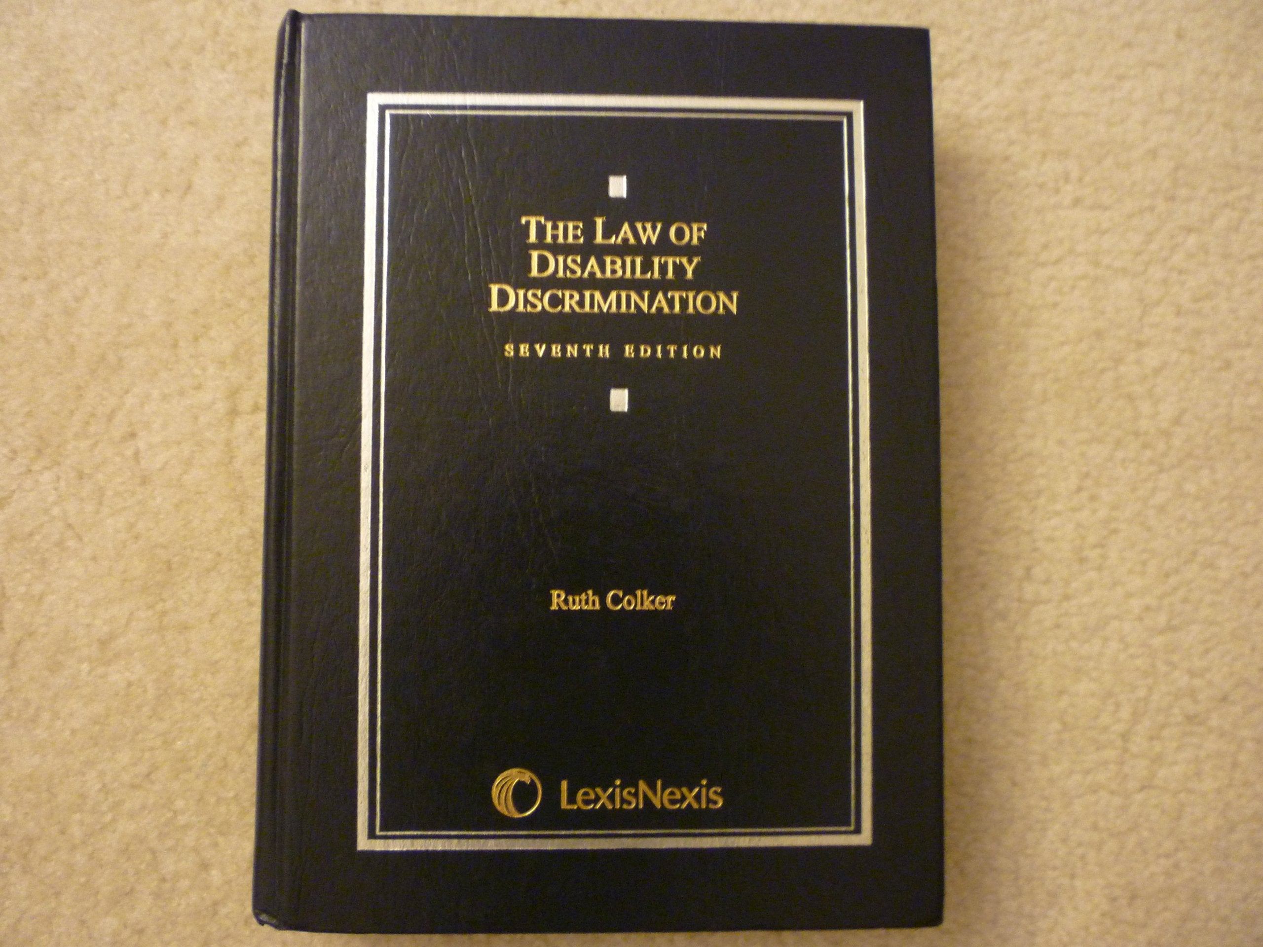 The Law Of Disability Discrimination