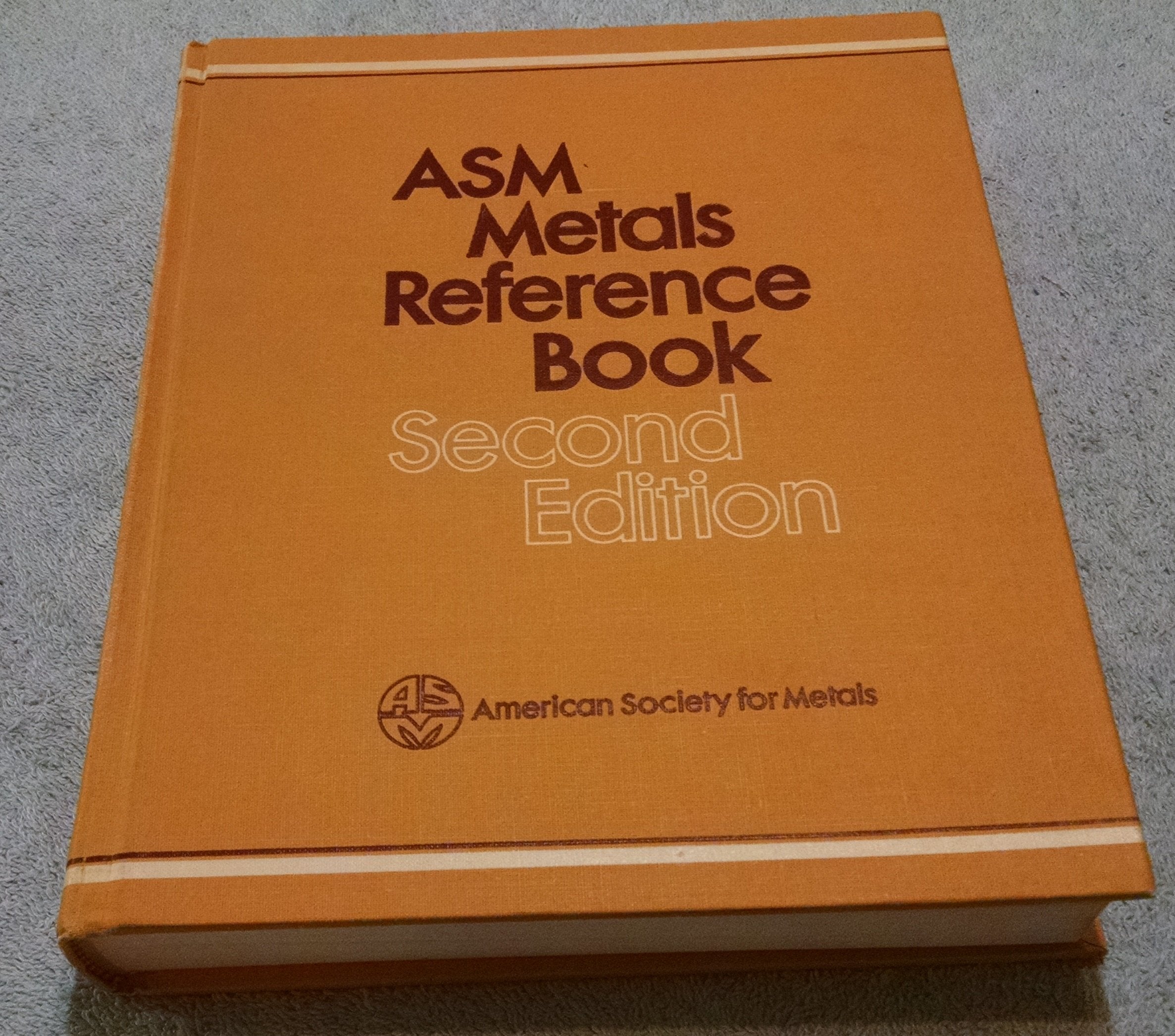 Asm Metals Reference Book: A Handbook of Data About Metals and Metalworking,Used