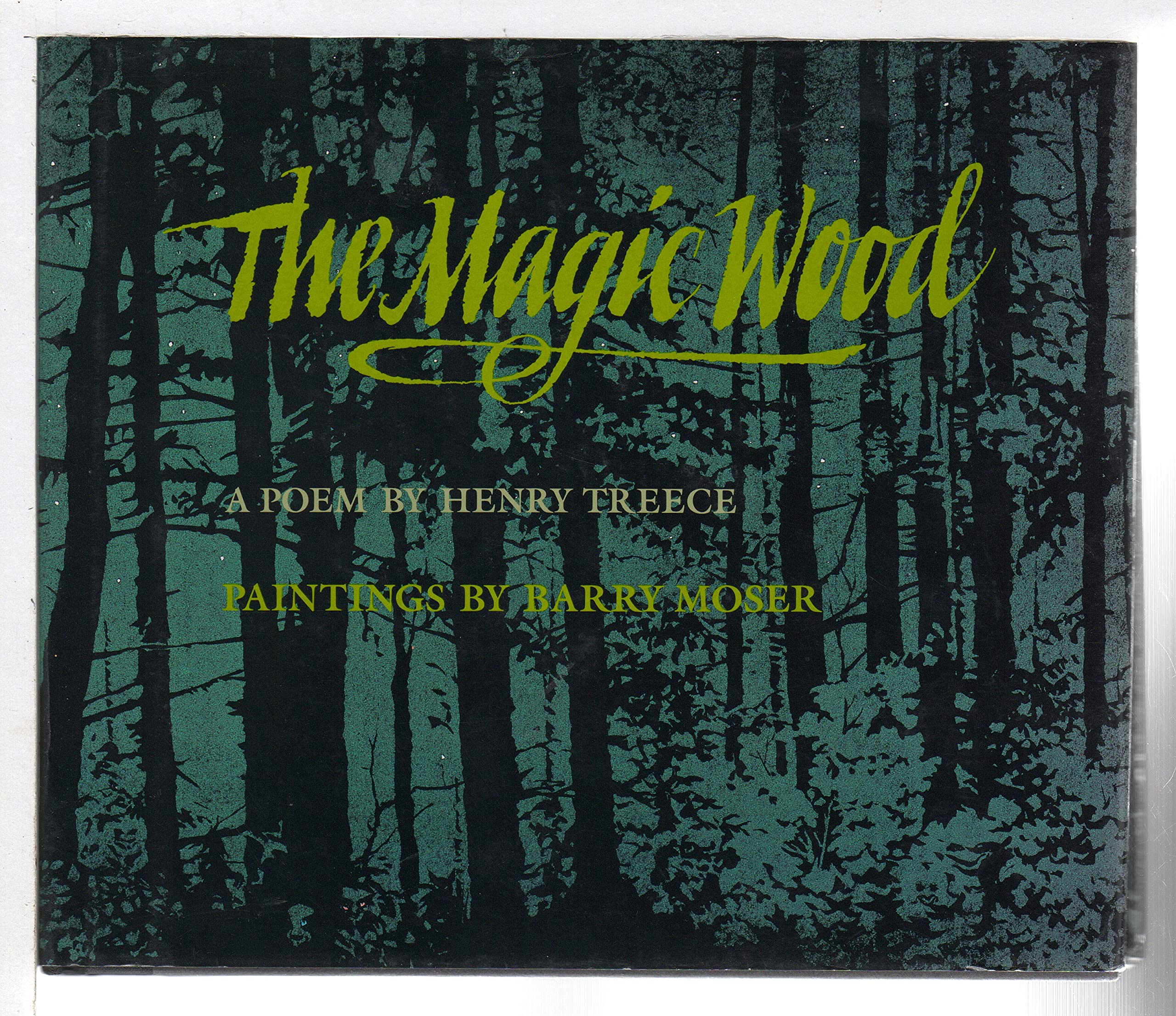 The Magic Wood: A Poem,Used
