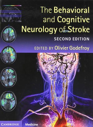 The Behavioral and Cognitive Neurology of Stroke,Used