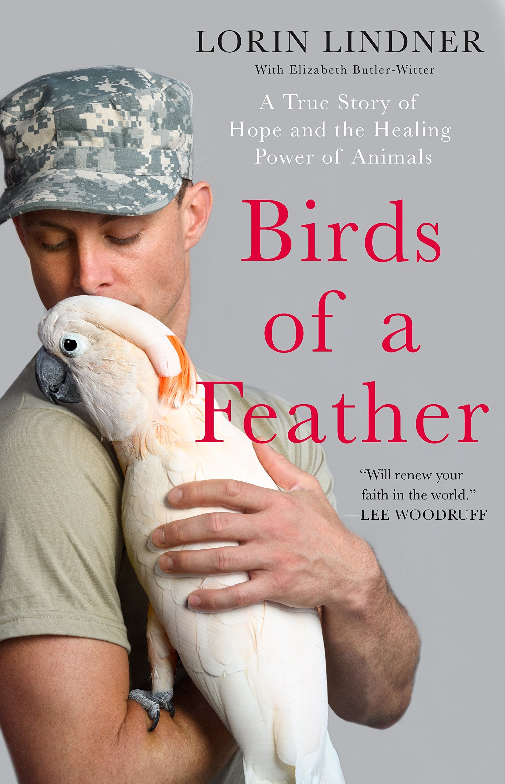 Birds Of A Feather: A True Story Of Hope And The Healing Power Of Animals