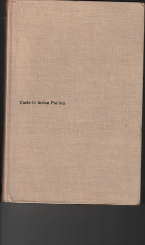 Caste in Indian Politics,Used