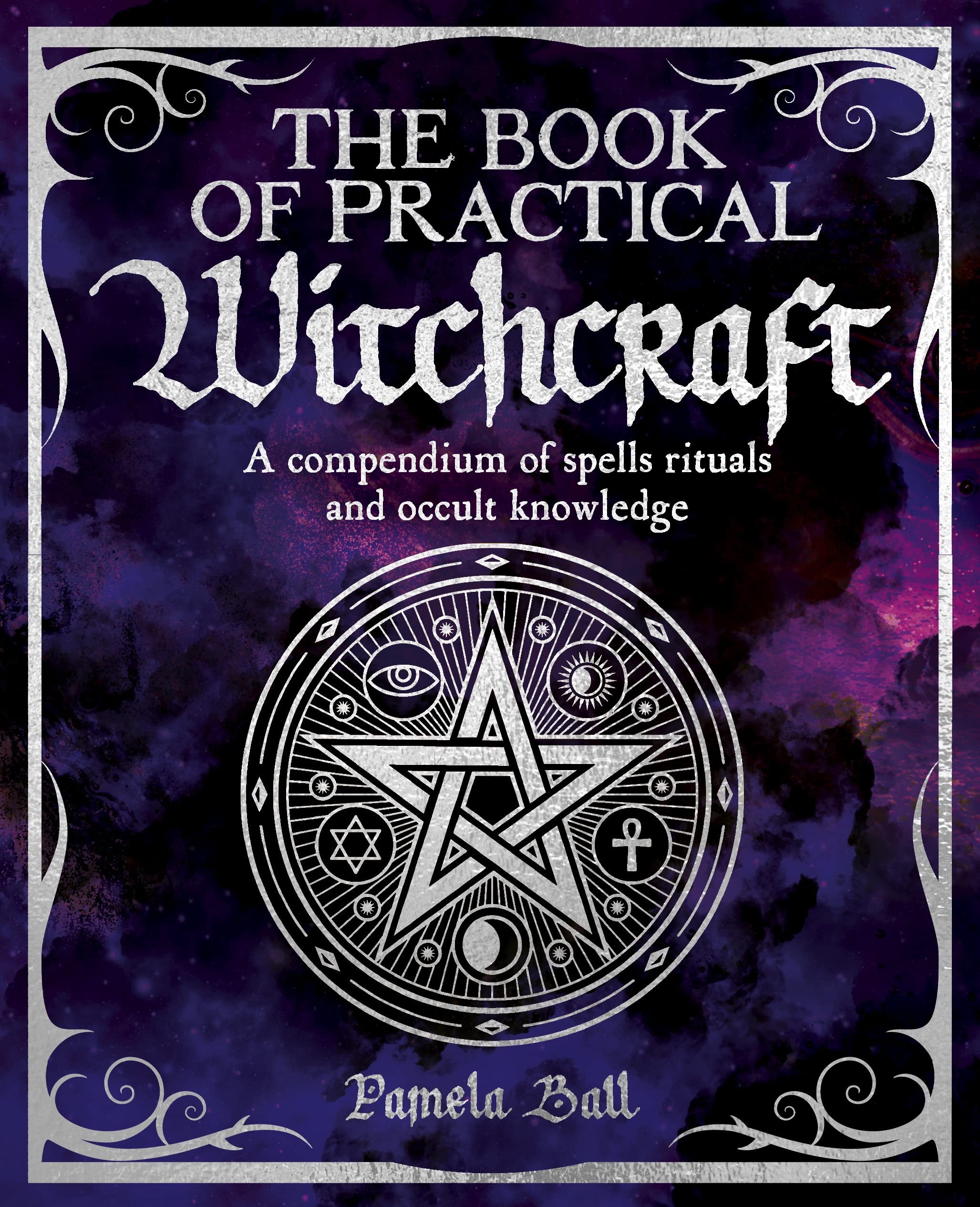 The Book Of Practical Witchcraft (The Mystic Arts Handbooks),New