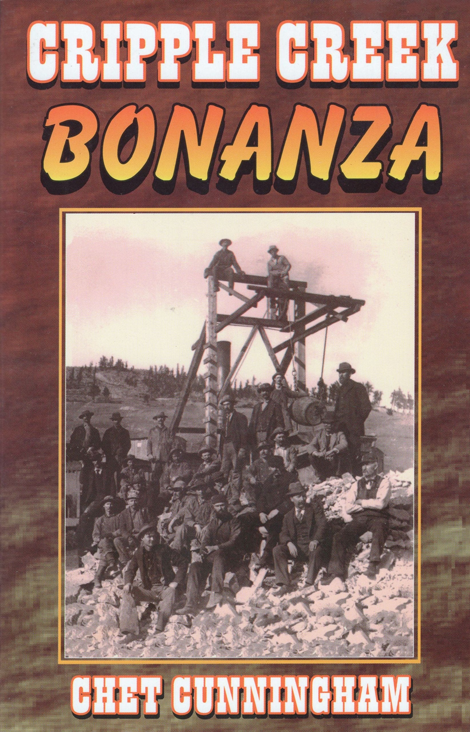 Cripple Creek Bonanza,Used