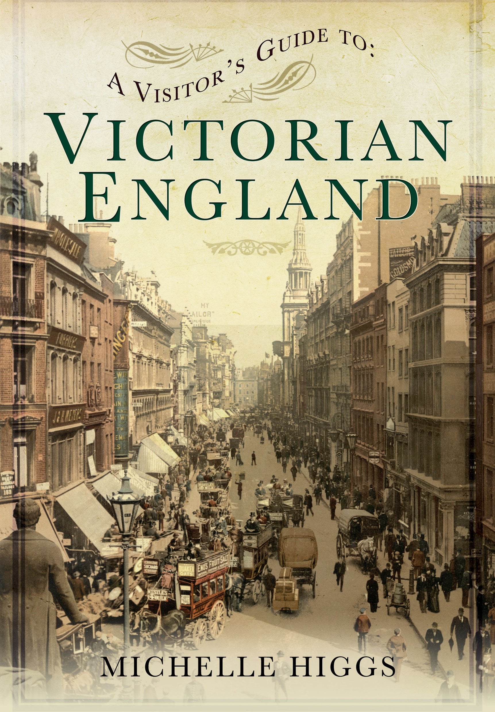 A Visitors Guide To Victorian England