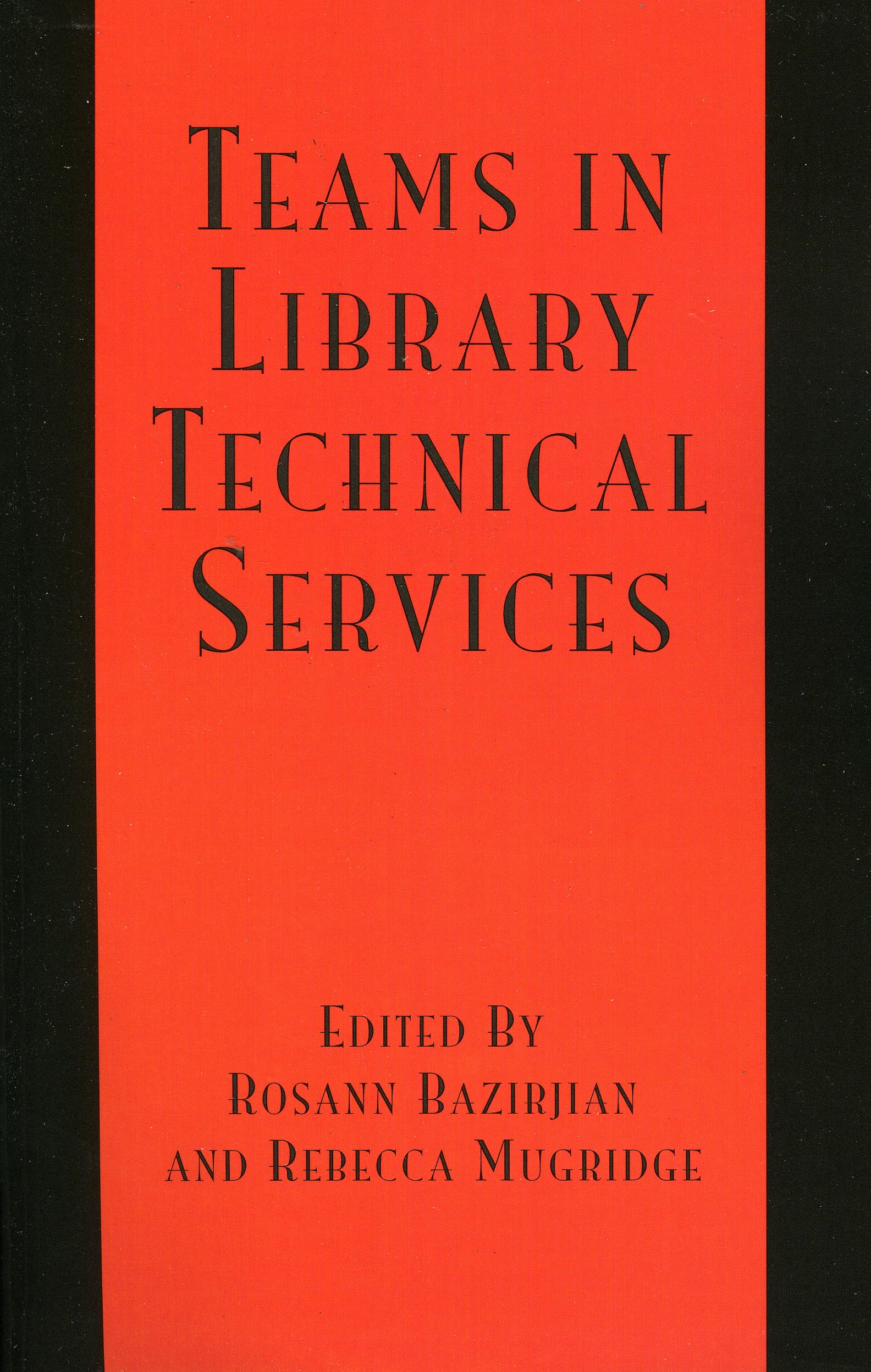 Teams In Library Technical Services,Used