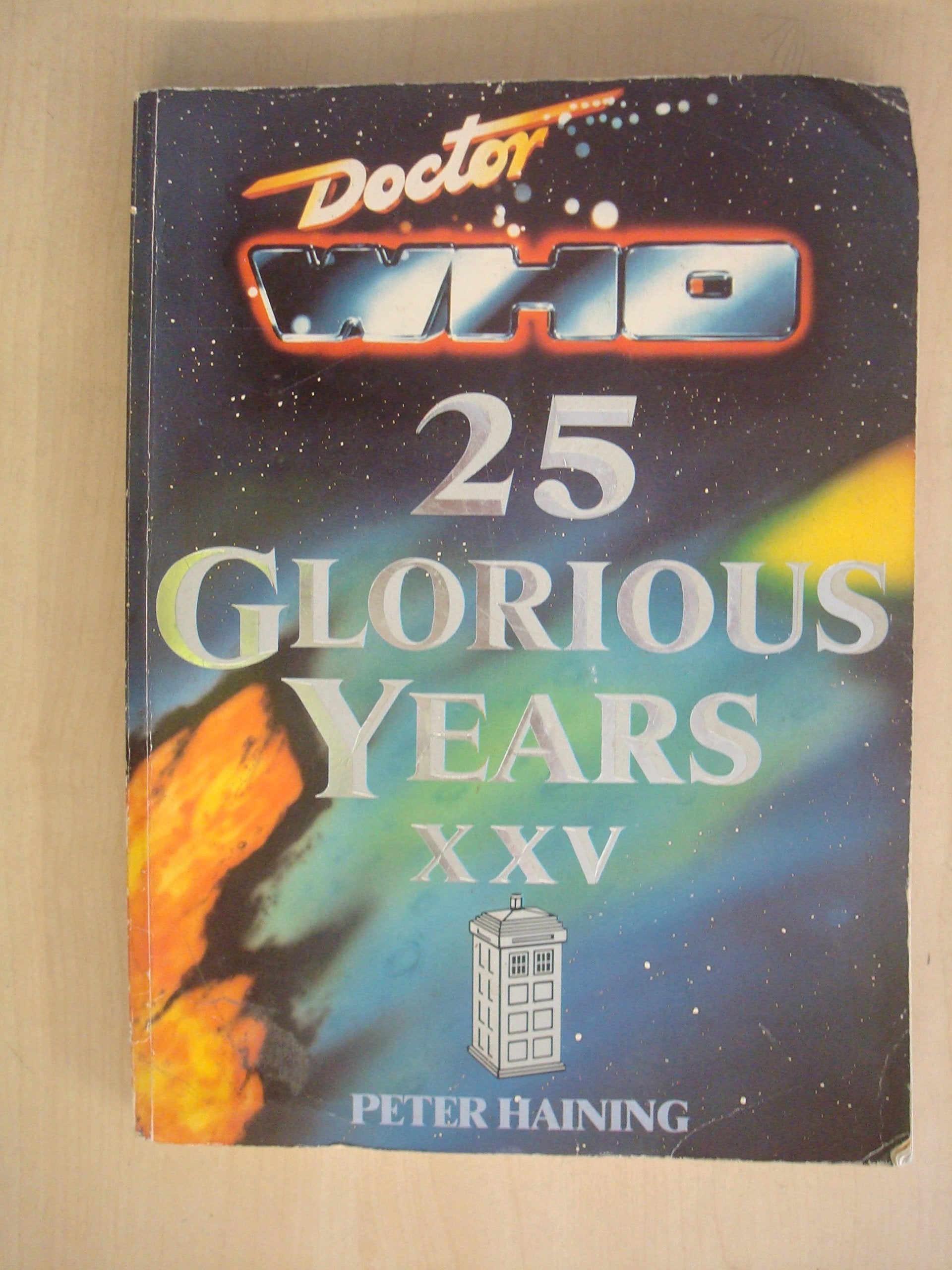 Doctor Who: 25 Glorious Years,Used