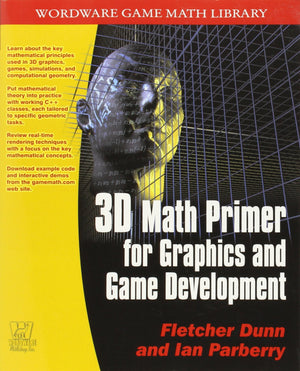 3D Math Primer For Graphics And Game Development (Wordware Game Math Library)