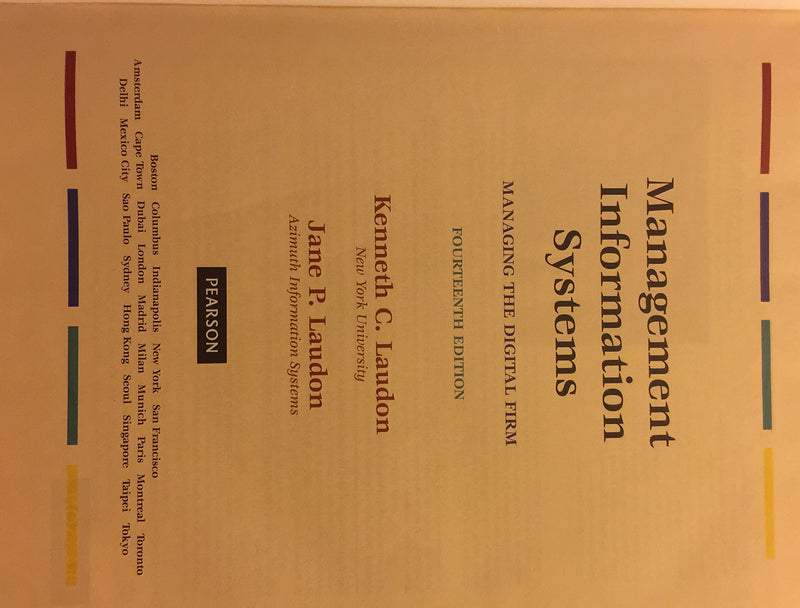 Management Information Systems: Managing The Digital Firm (14Th Edition)-used