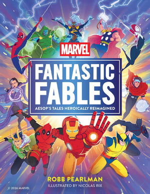 Marvel Fantastic Fables: AesopS Tales Heroically Reimagined