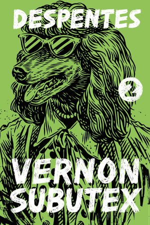 Vernon Subutex 2: A Novel,Used