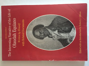 The Interesting Narrative Of The Life Of Olaudah Equiano: Written By Himself-new