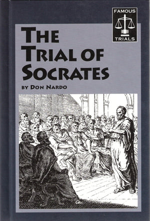 The Trial of Socrates (Famous Trials Series),Used