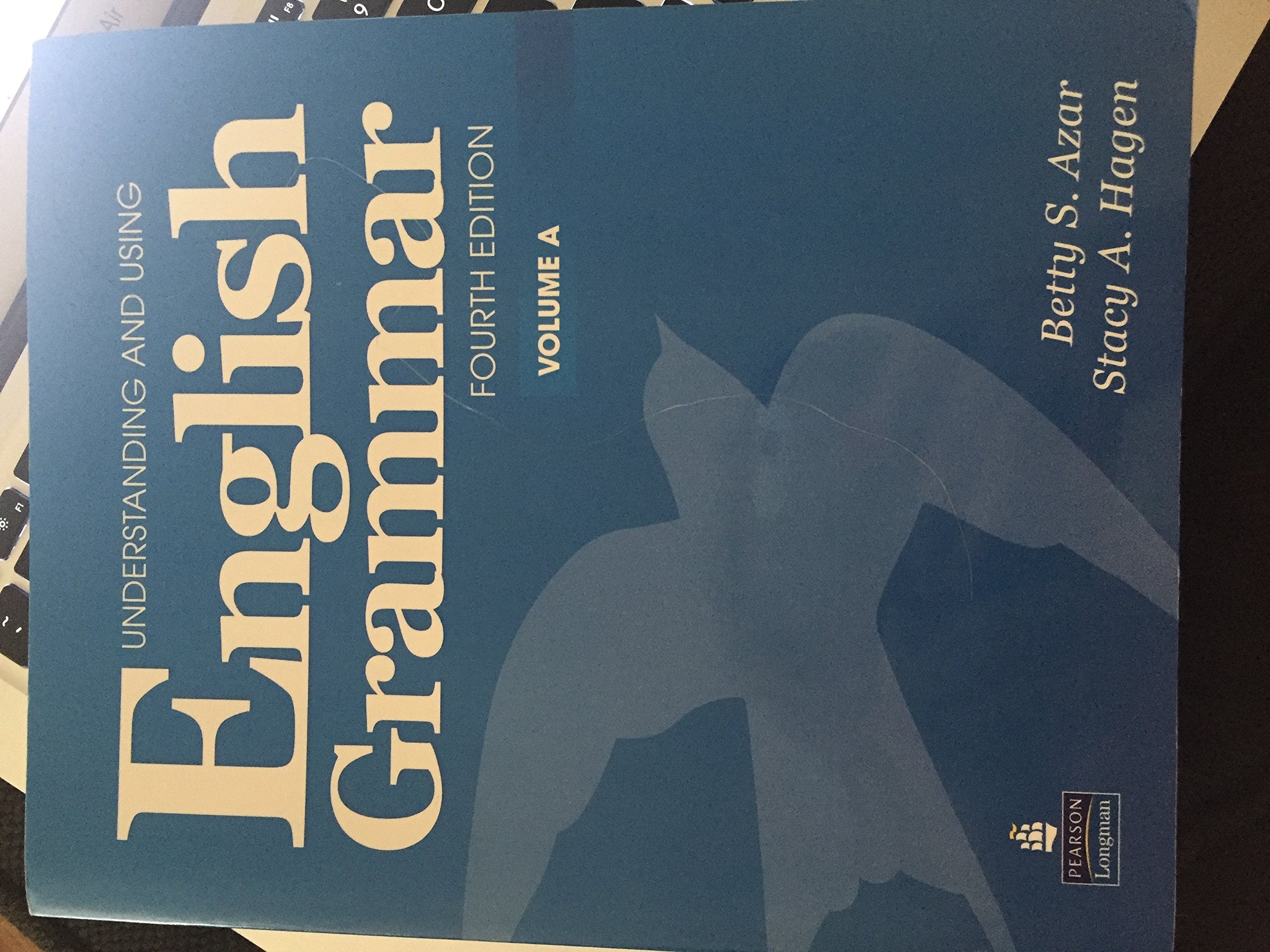 Understanding and Using English Grammar, Vol. A, 4th Edition,New