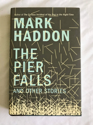 The Pier Falls: And Other Stories-new