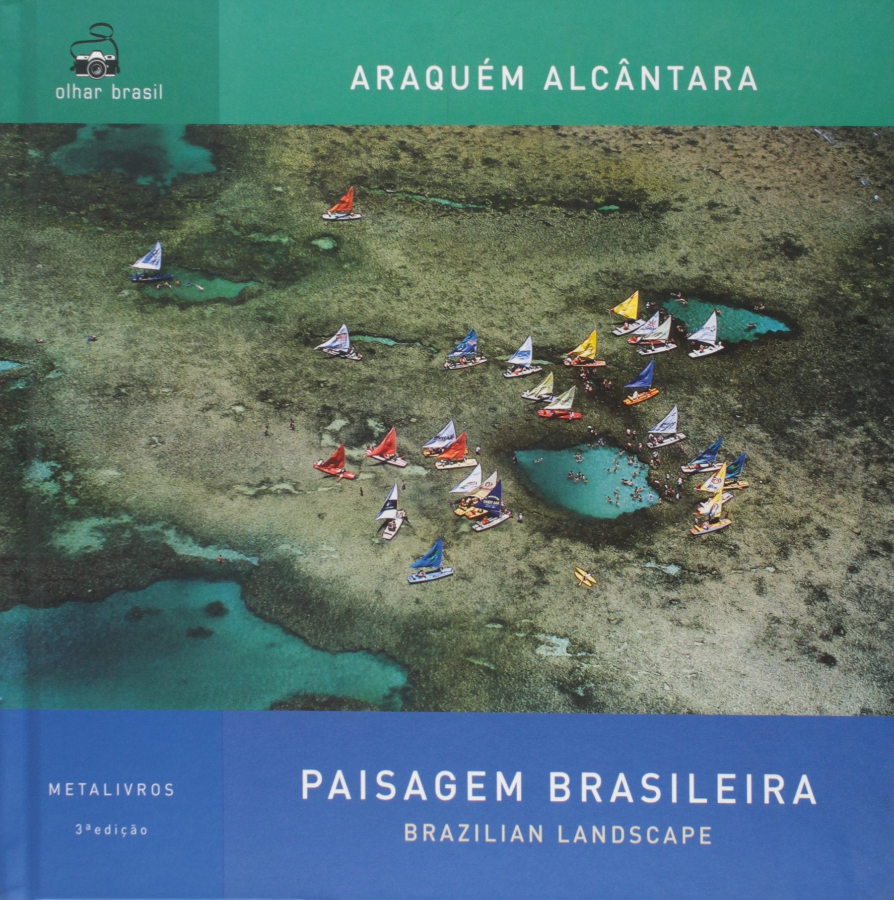 Paisagem Brasileira: Brazilian Landscape (Olhar Brasil, Volume 1),Used
