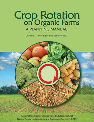Crop Rotation on Organic Farms,New
