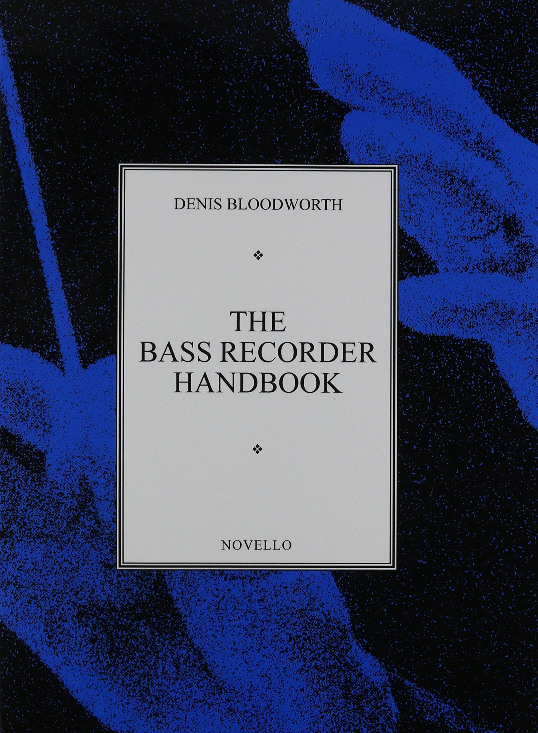 The Bass Recorder Handbook,New