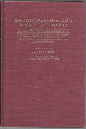 Martha Washington's Booke of Cookery,Used