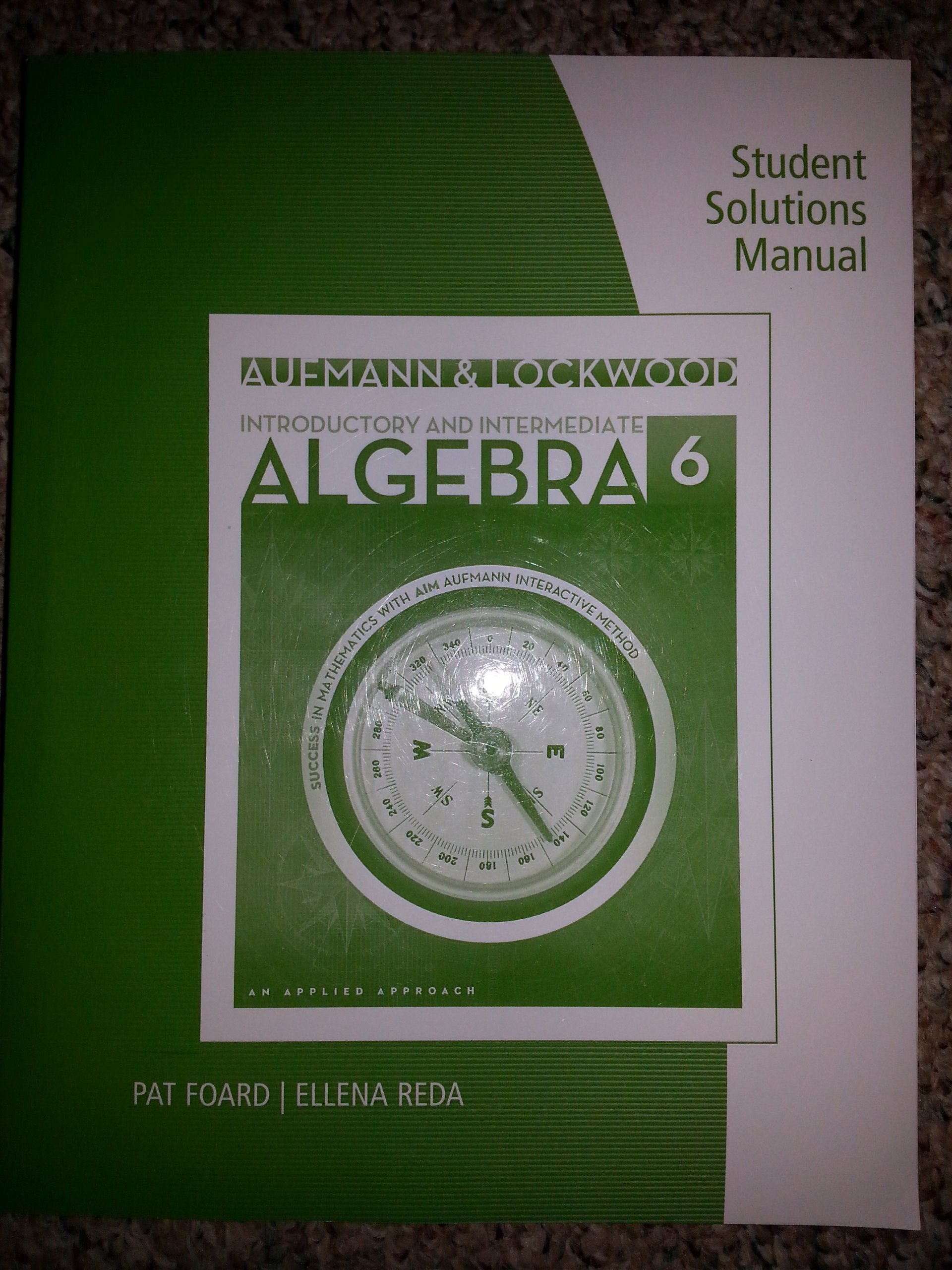 Introductory and Intermediate Algebra: An Applied Approach,New
