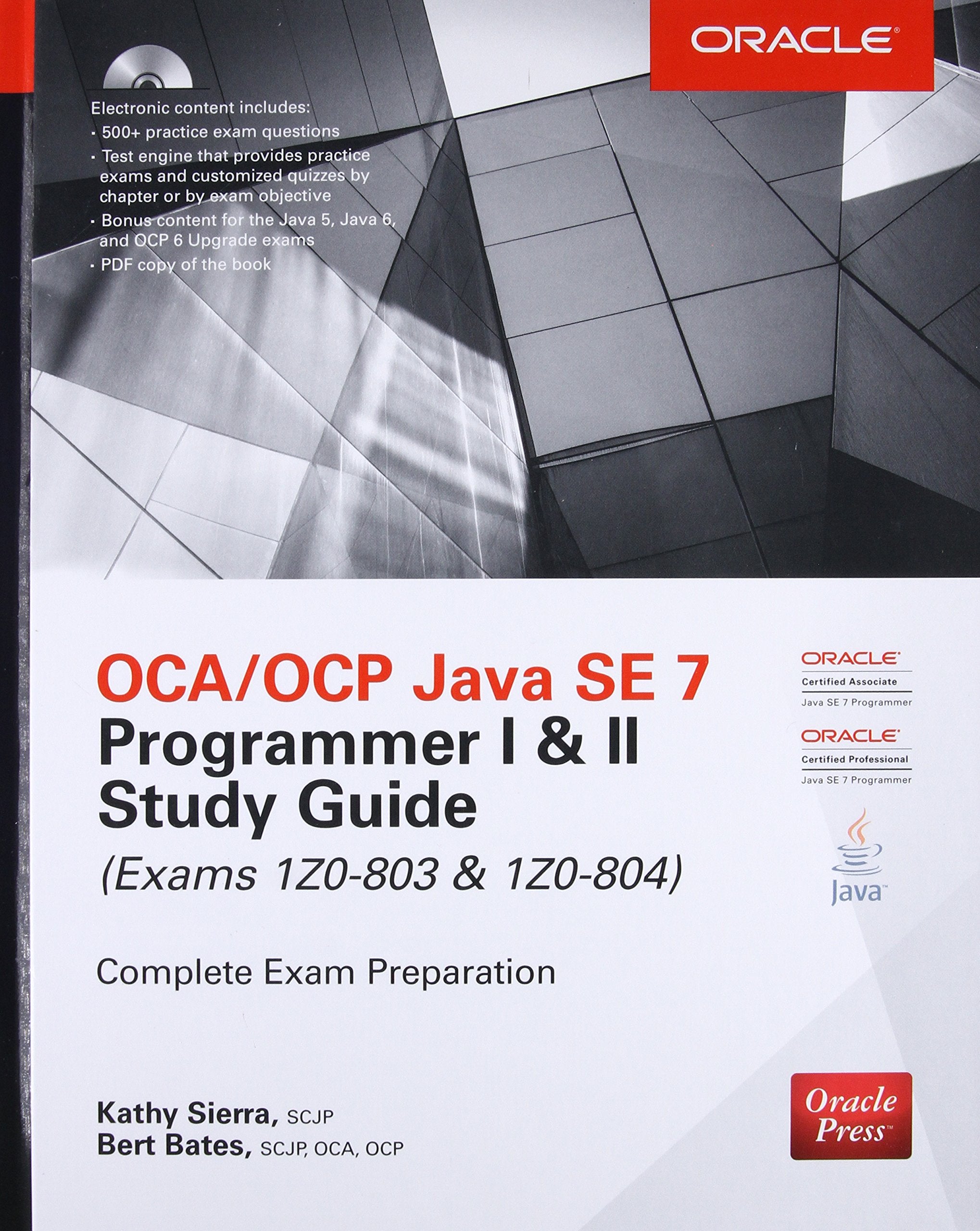 OCA/OCP Java SE 7 Programmer I & II Study Guide (Exams 1Z0803 & 1Z0804) (Certification Press),Used