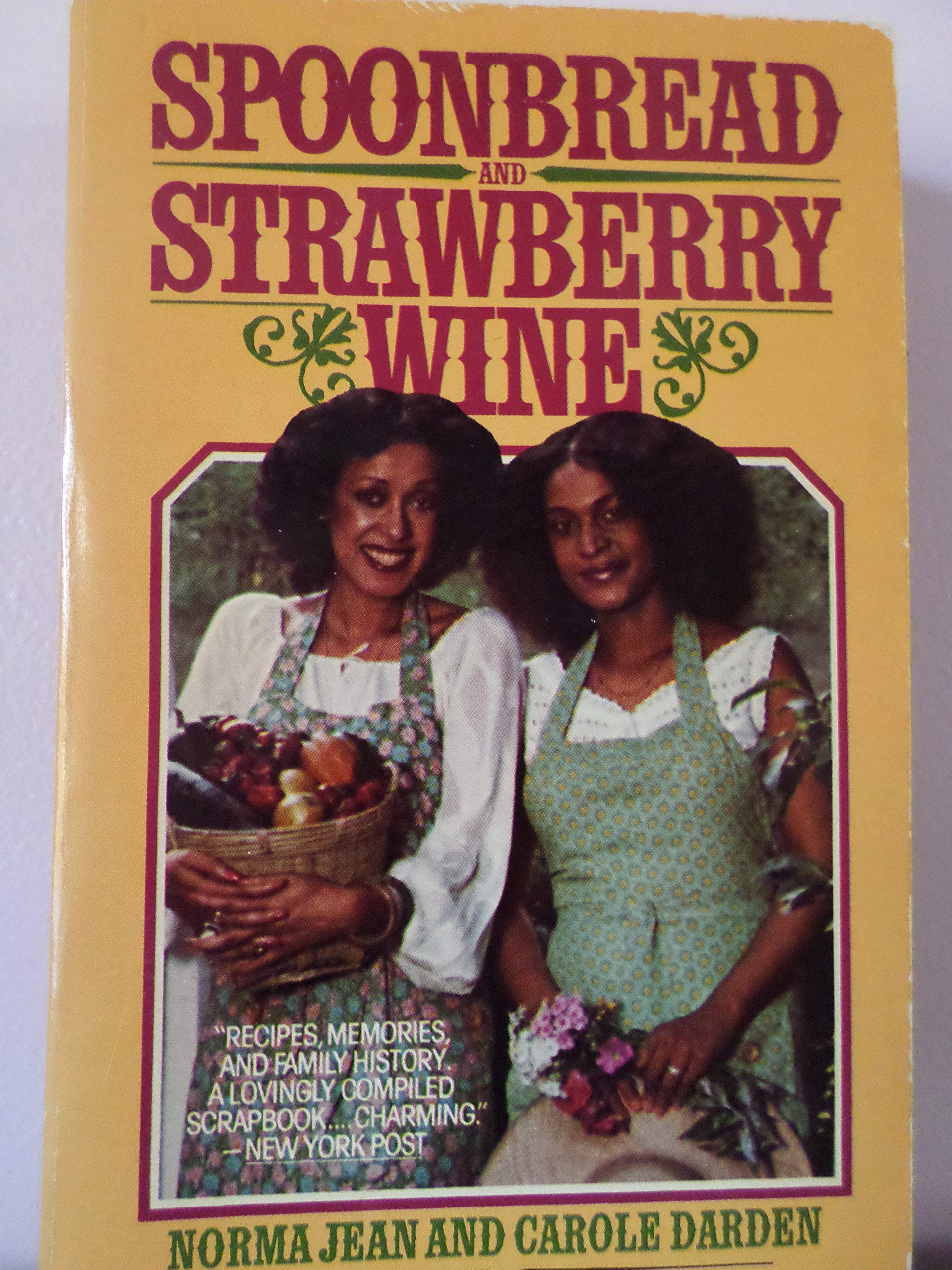 Spoonbread and Strawberry Wine,New