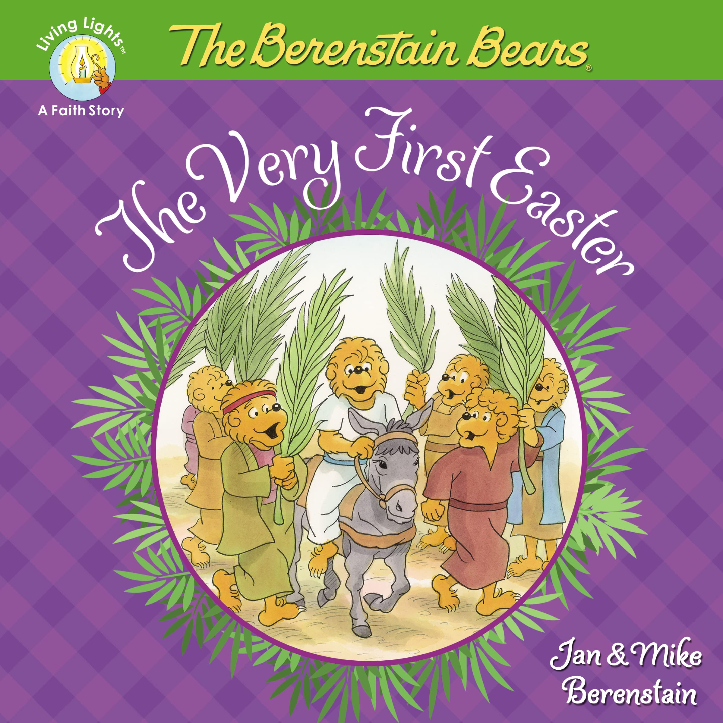 The Berenstain Bears The Very First Easter: An Easter And Springtime Book For Kids (Berenstain Bears/Living Lights: A Faith Stor,Used
