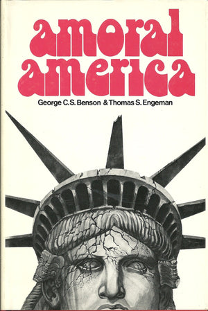 Amoral America (Hoover Institution publications ; 150),Used