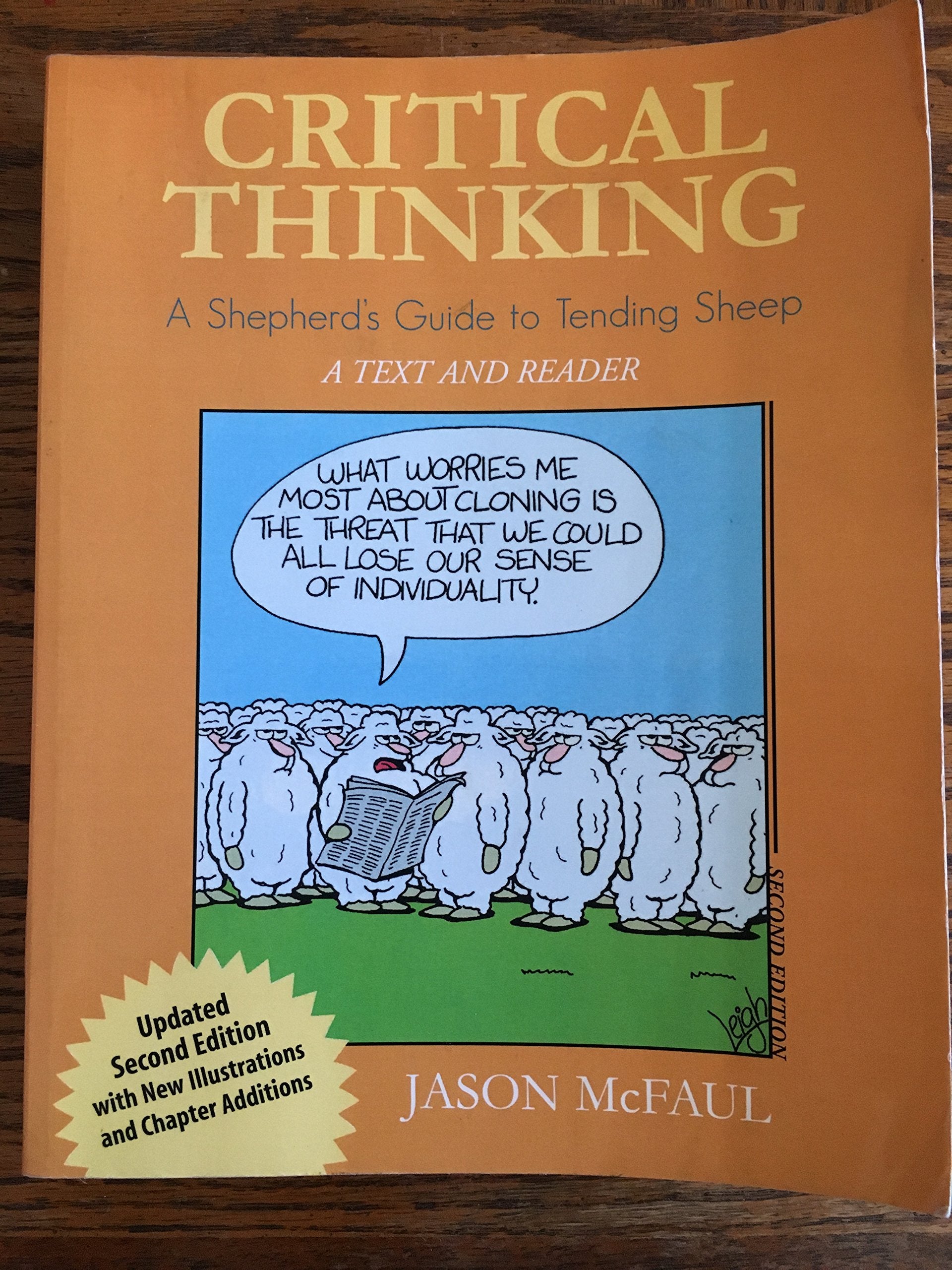Critical Thinking: A Shepherd's Guide to Tending Sheep: A Text and Reader,Used