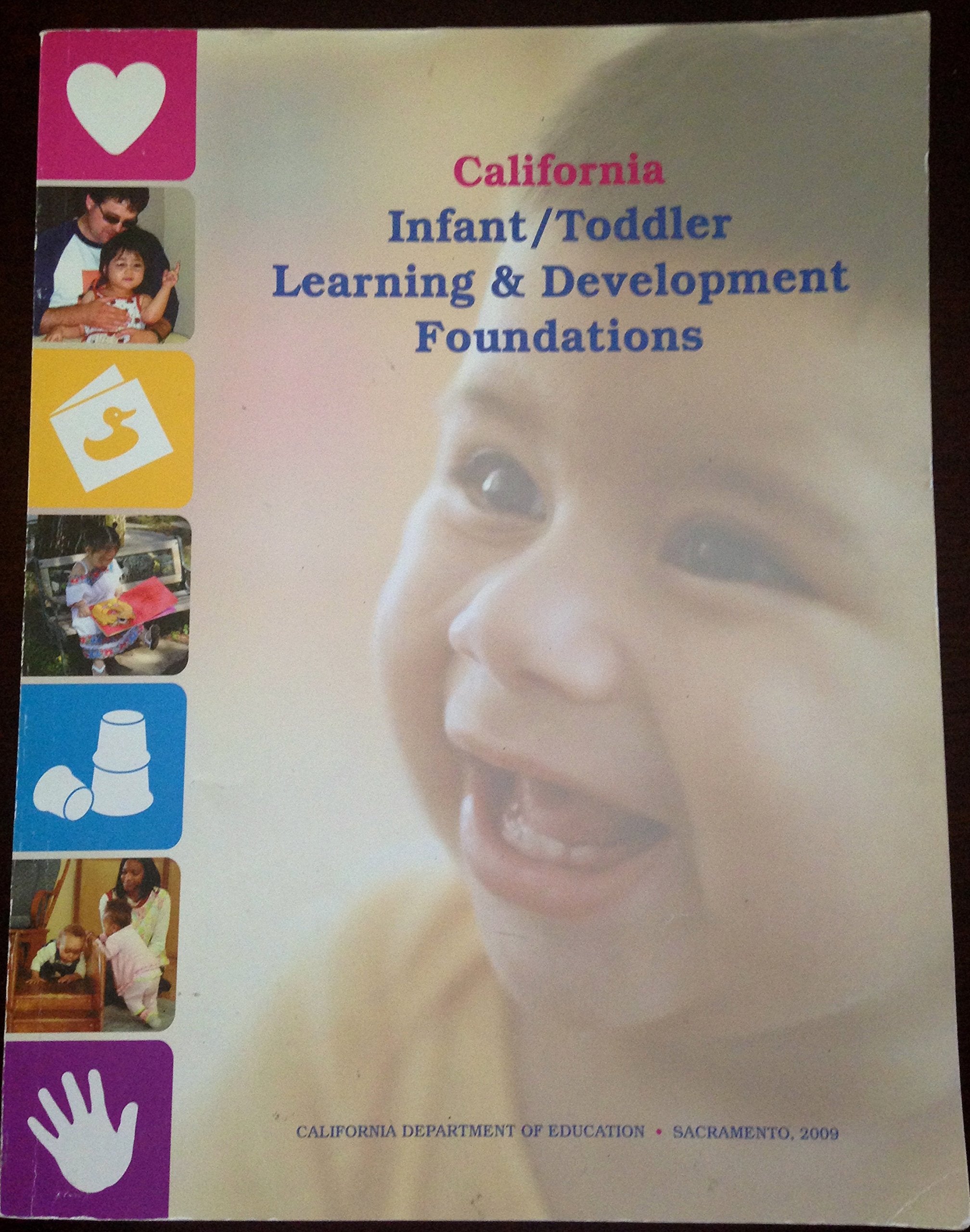 California Infant / Toddler Learning & Development Foundations,Used