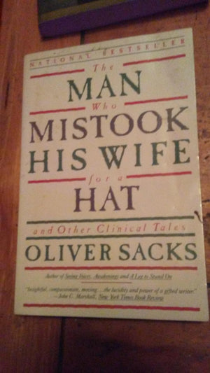 The Man Who Mistook His Wife for a Hat: And Other Clinical Tales,Used