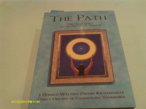 The Path: One Man's Quest on the Only Path There is,Used