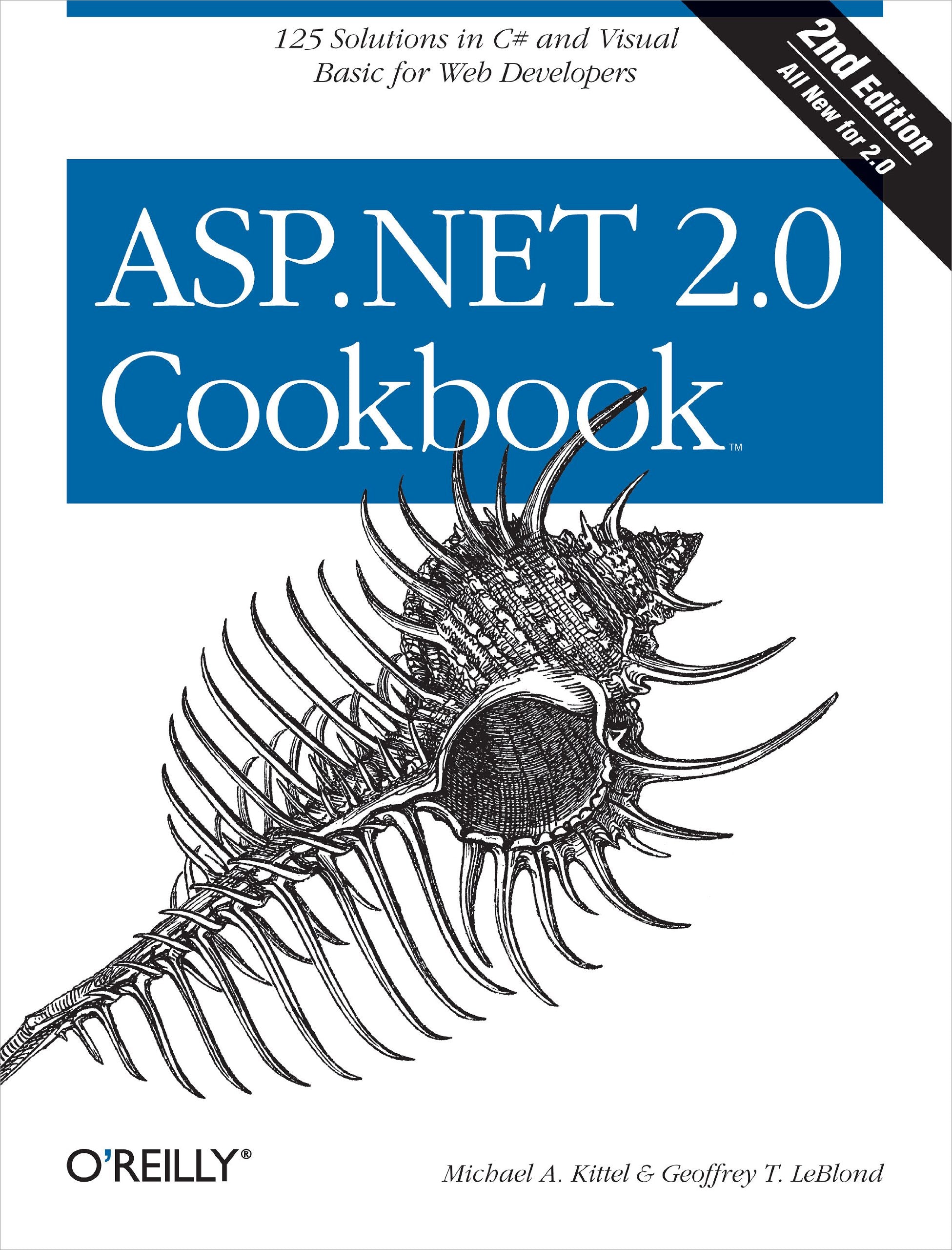 ASP.NET 2.0 Cookbook: 125 Solutions in C# and Visual Basic for Web Developers (Cookbooks (O'Reilly)),Used