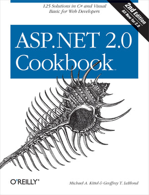 ASP.NET 2.0 Cookbook: 125 Solutions in C# and Visual Basic for Web Developers (Cookbooks (O'Reilly)),Used