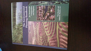 Environmental Planning Handbook: For Sustainable Communities and Regions,Used