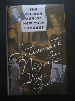 Intimate Nights: The Golden Age of New York Cabaret,Used