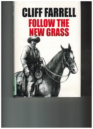 Follow The New Grass