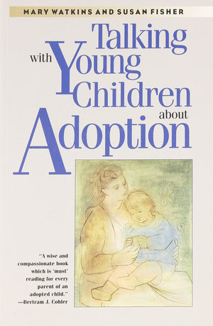 Talking with Young Children about Adoption,Used