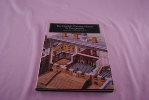The English Country House in Perspective,New