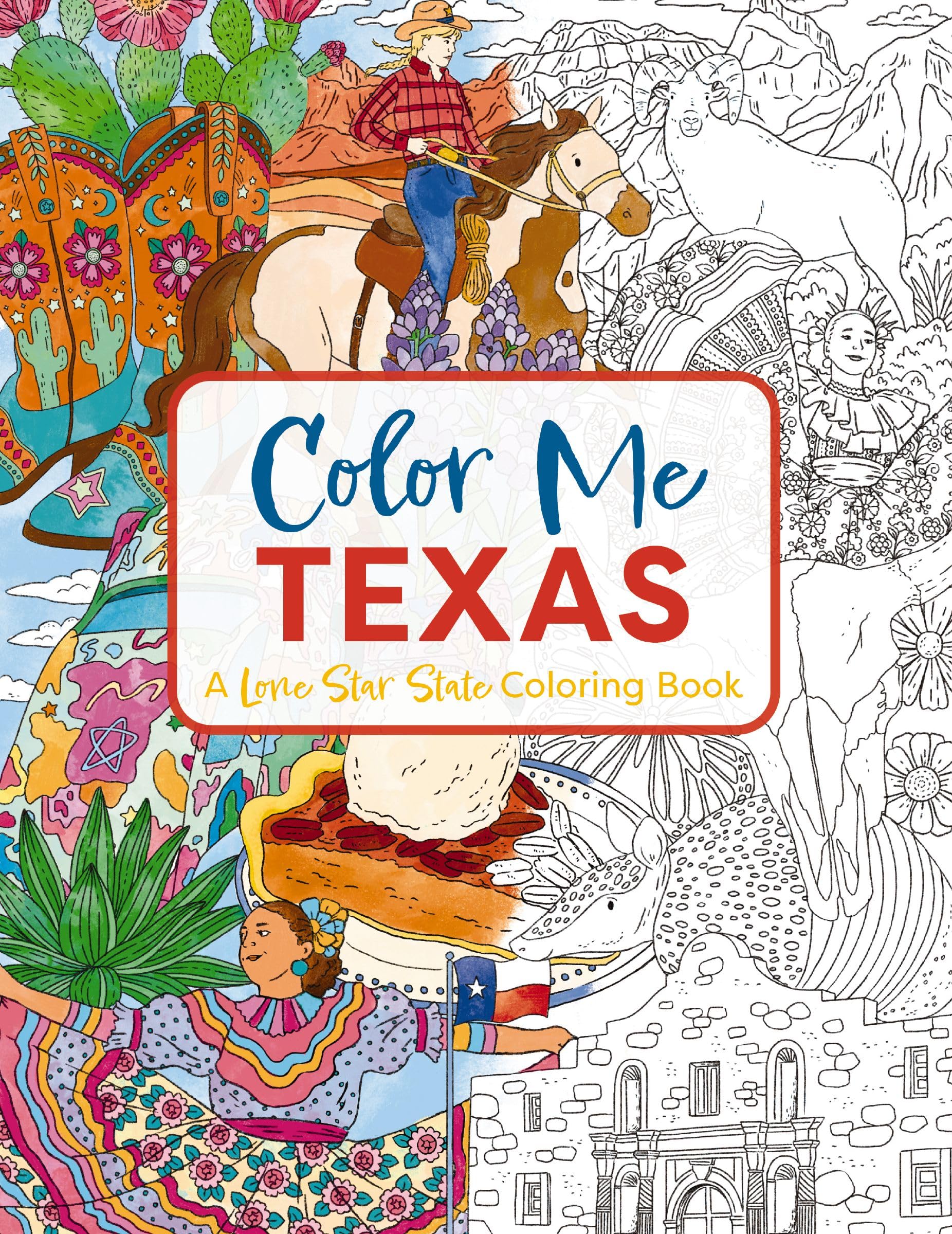 Color Me Texas: A Lone Star State Coloring Book (Color Me Coloring Books),Used