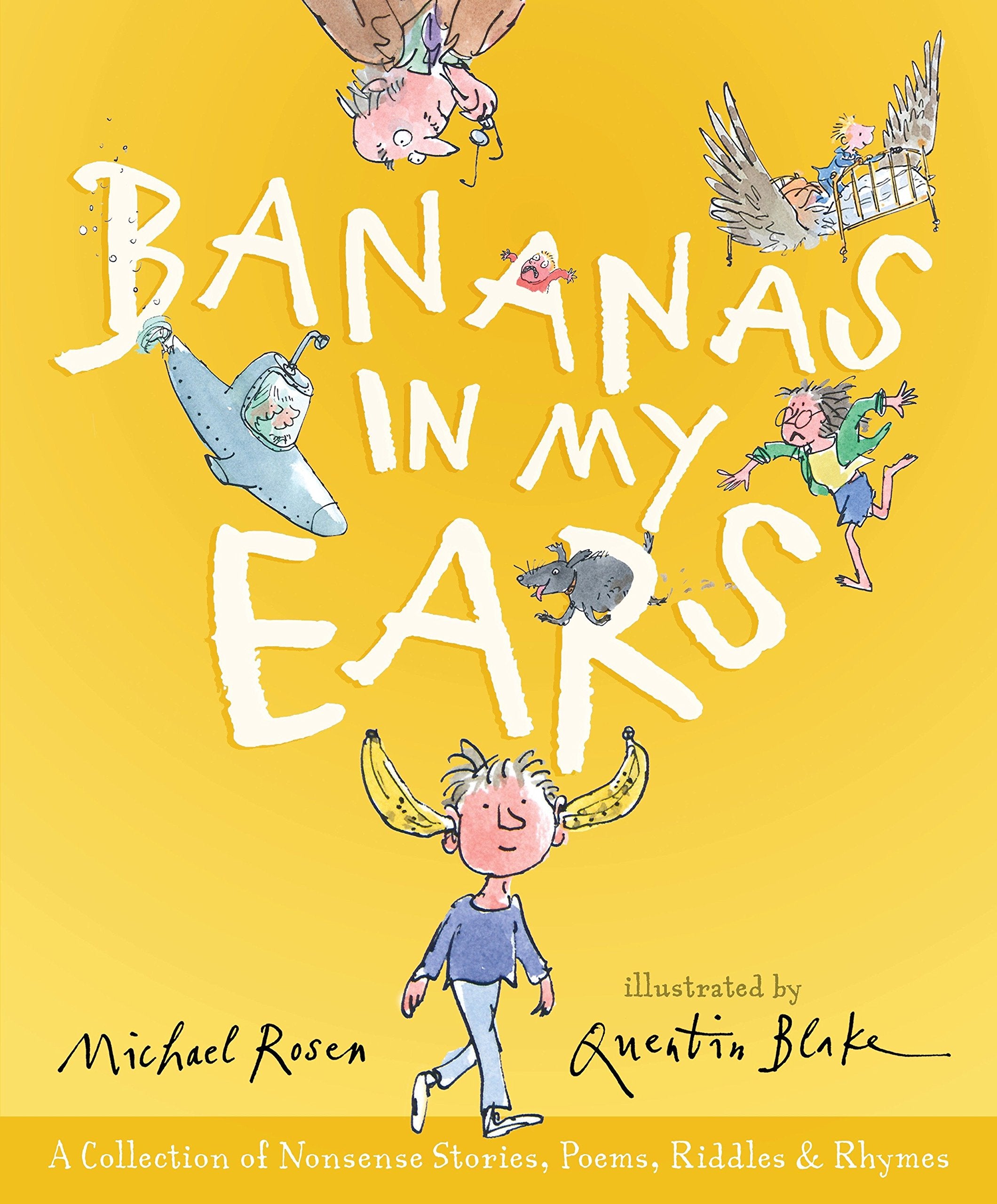 Bananas in My Ears: A Collection of Nonsense Stories, Poems, Riddles, & Rhymes,Used