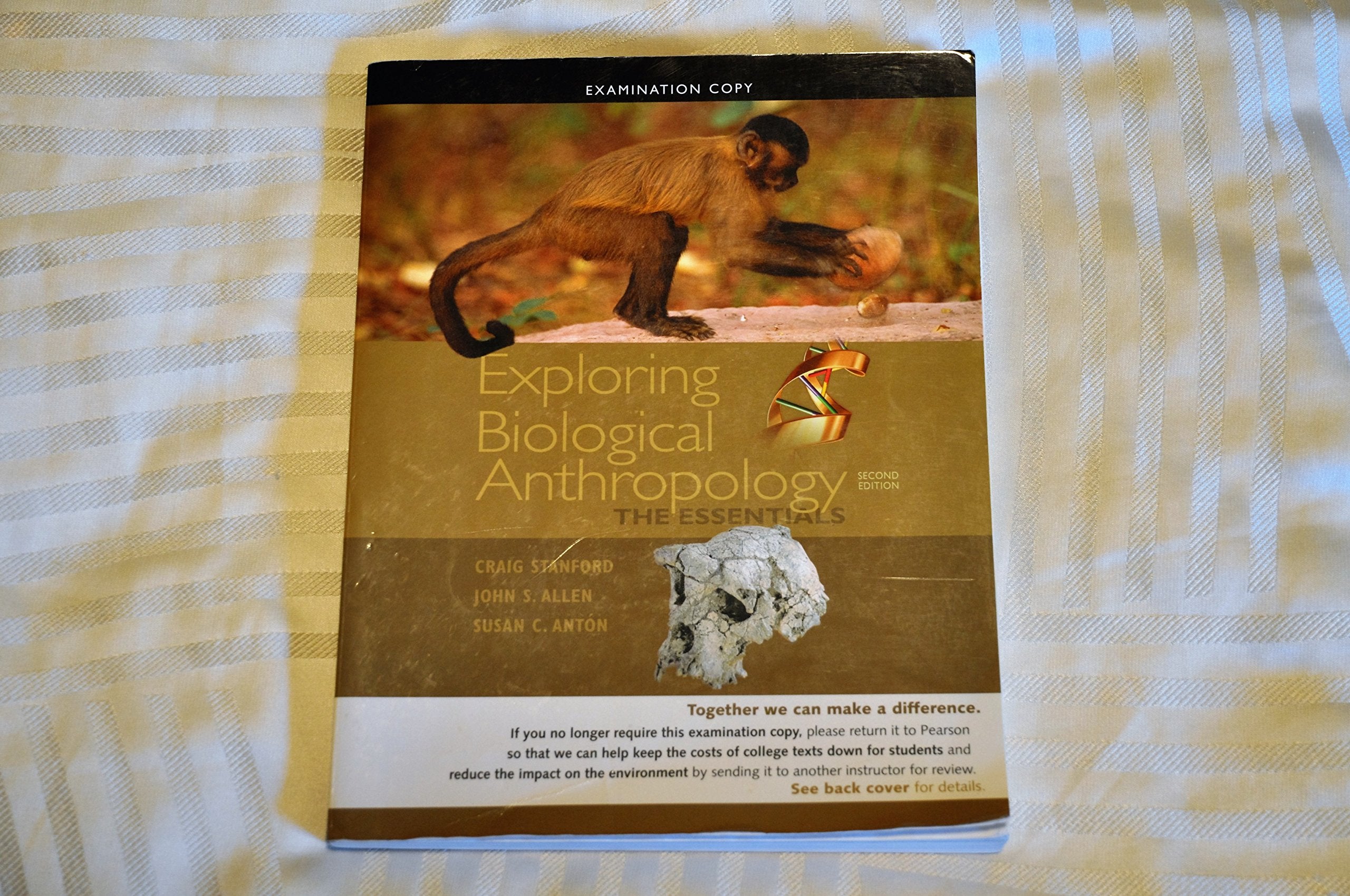 Exploring Biological Anthropology: The Essentials (2nd Edition,Used