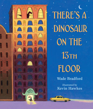 There's a Dinosaur on the 13th Floor,Used