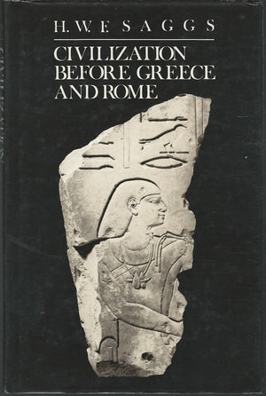 Civilization Before Greece and Rome,New