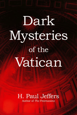 Dark Mysteries Of The Vatican