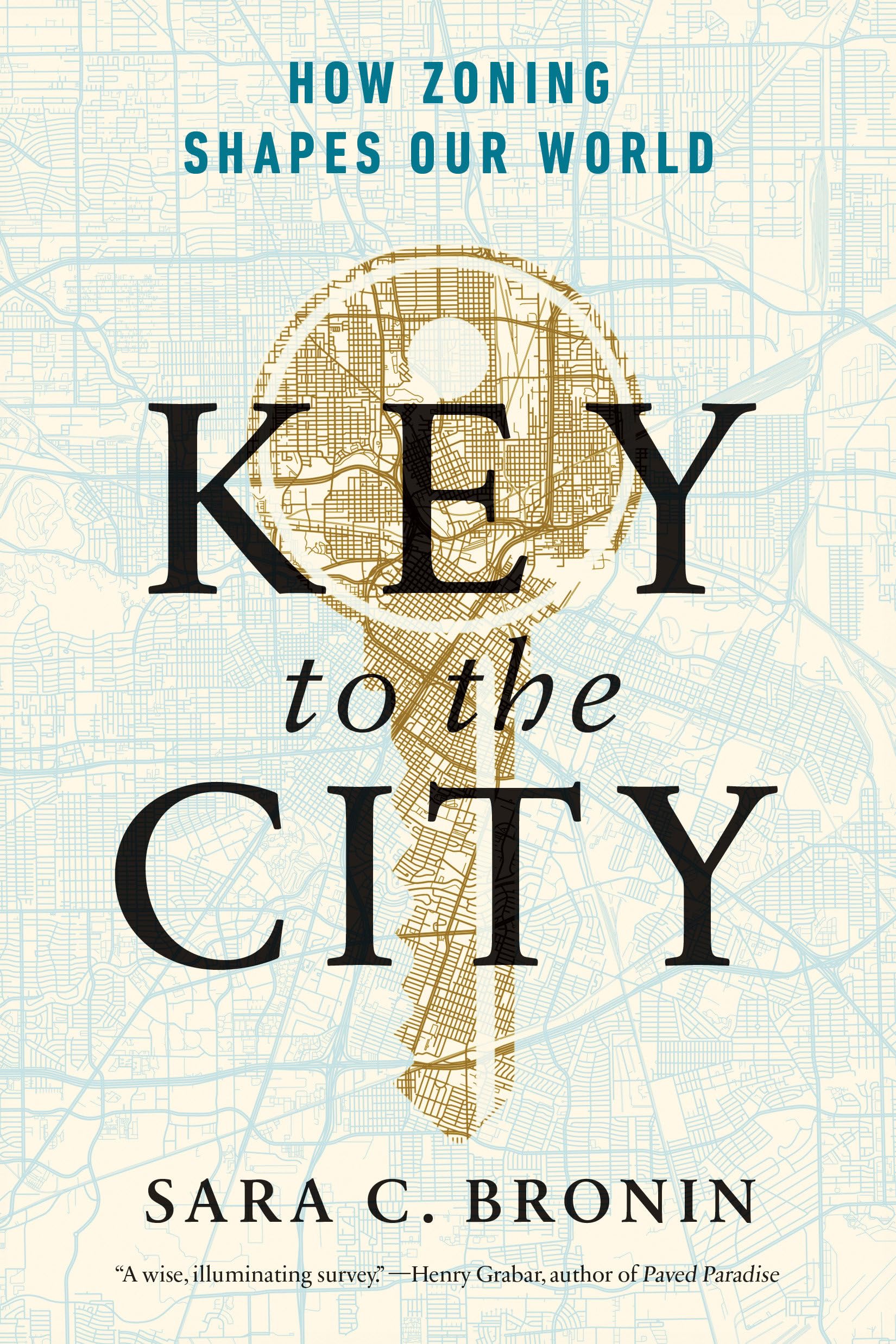 Key To The City: How Zoning Shapes Our World