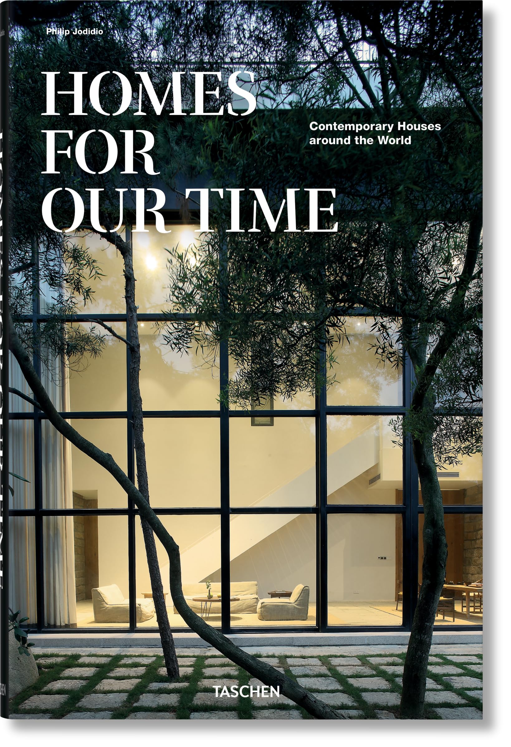 Homes for Our Time: Contemporary Houses Around the World / Zeitgenossische Hauser aus aller Welt / Maisons contemporaines autour,New