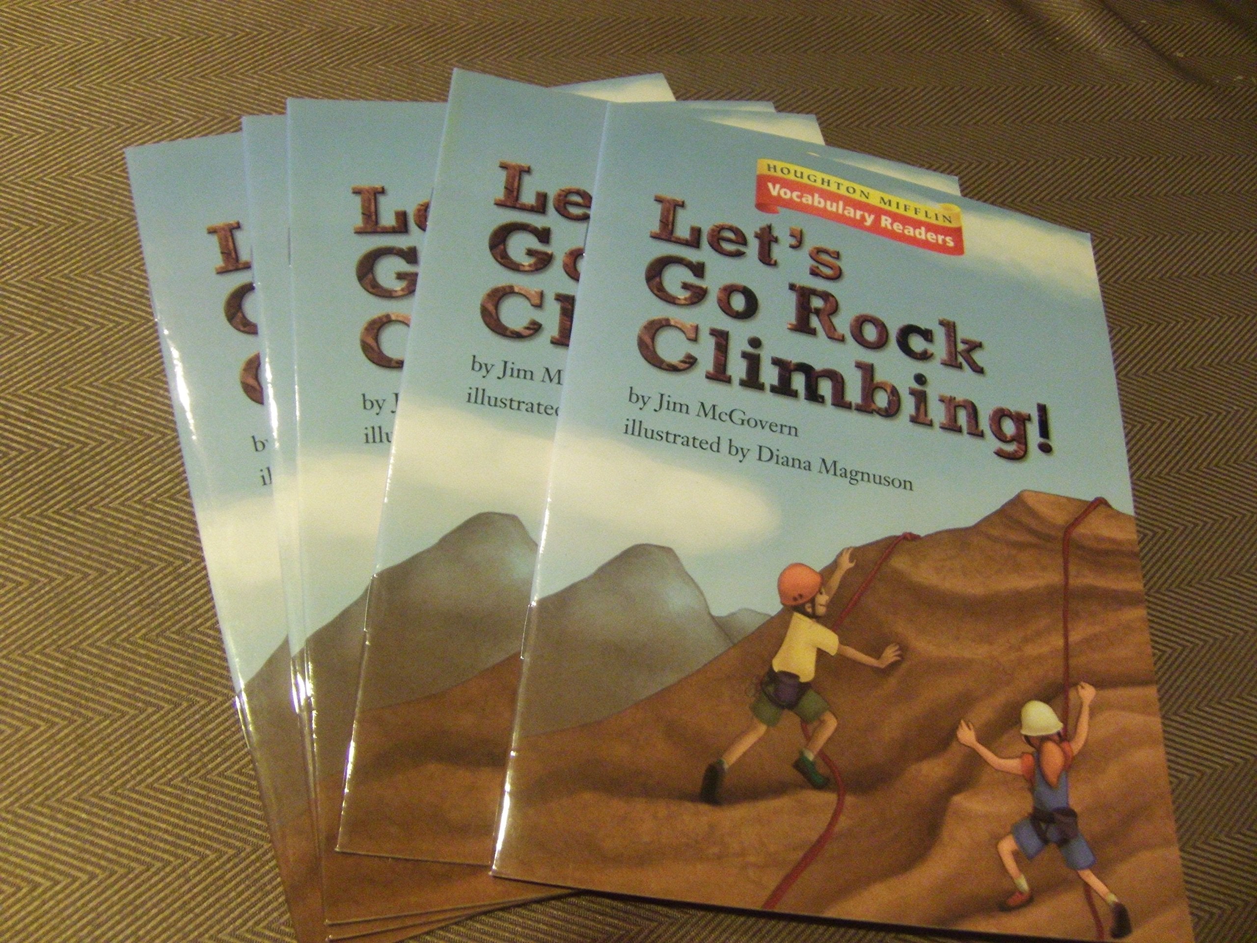 Houghton Mifflin Vocabulary Readers: Theme 1.1 Level 3 Let's Go Rock Climbing,Used