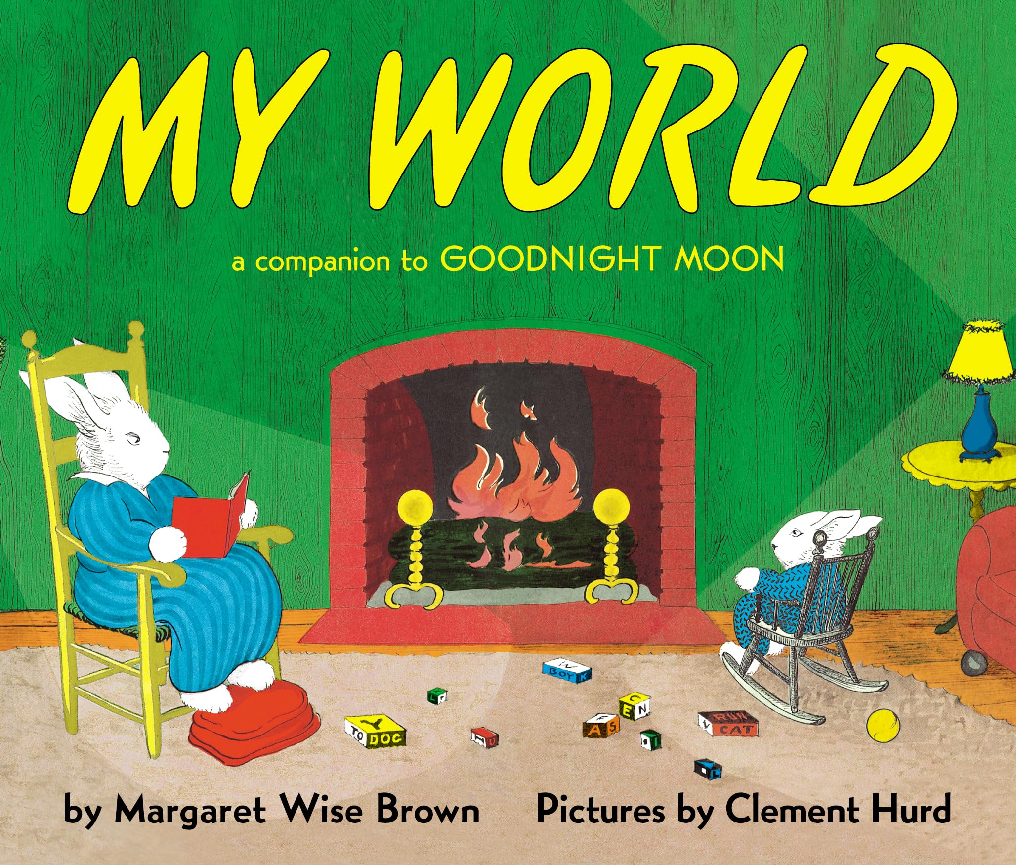 My World: A Companion to Goodnight Moon,New